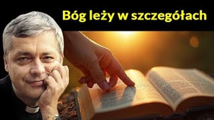 Bóg leży w szczegółach #pawlukiewicz