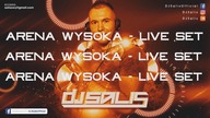ARENA WYSOKA - DJ SALIS LIVE MIX 30 06 2018