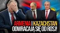 Armenia i Kazachstan odwracają się od Rosji! Putin nerwowo reaguje na rozwój kontrofensywy Ukrainy!