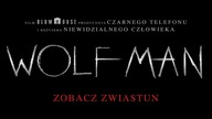 Wolf Man - pierwszy zwiastun
