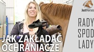 Jak zakładać ochraniacze - RADY SPOD LADY
