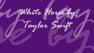 White Horse with lyrics
