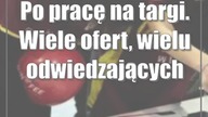 Po pracę na targi.  Wiele ofert, wielu odwiedzających