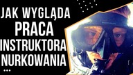 JAK WYGLĄDA PRACA INSTRUKTORA NURKOWANIA? {POLSKI VLOG}