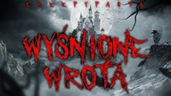 Wyśnione Wrota - CreepyPasta Lektor PL