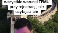 Bo zaakceptowałem wszystkie warunki Temu