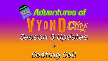 The Adventures of Vyond City - Series 3 Casting Call