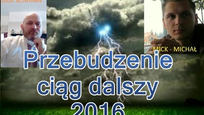 Przebudzenie ciąg dalszy 2016