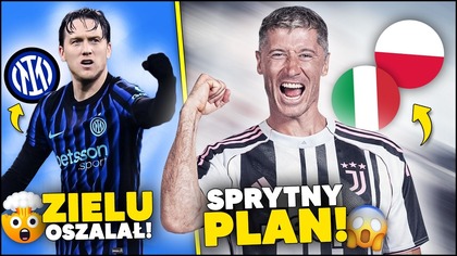 dzieje się...  TRWA WALKA o Lewandowskiego! Zieliński OSZALAŁ...