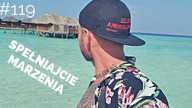 MALEDIWY - Spełniajcie swoje MARZENIA !!!