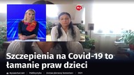 Szczepienia na Covid-19 to łamanie praw dzieci - Radca Prawny Katarzyna Tarnawa Gw&oacute;źdź   Link