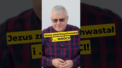 Jezus zmartwychwstał i WRÓCI! Nauczanie Joe Łosiaka już o 13:00 w IPPTV.
