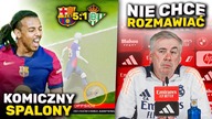 Tak, to był spalony Barcelona DEMOLUJE Betis w Pucharze Króla! Carlo Ancelotti już NIE WYTRZYMUJE