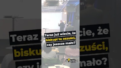  Teraz już wiecie, że biskupi to oszuści, czy jeszcze mało? #PomyślDziś odc.  2532