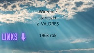 Widzenie staruszki z VALDRES 1968 rok