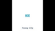 Young Lily - Ice (Official Extended Visualiser)