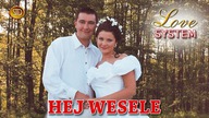 Love System Hej wesele