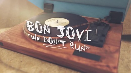 Bon Jovi - We Dont Run