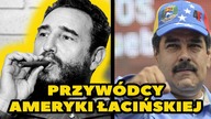 10 NAJCIEKAWSZYCH PRZYWÓDCÓW AMERYKI ŁACIŃSKIEJ