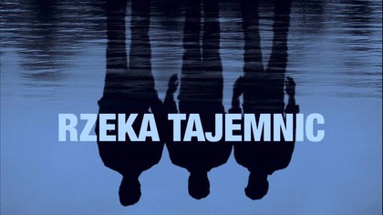 Rzeka tajemnic (2003) [Lektor PL] - Mystic River