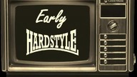 Early Hardstyle Mix Vol 2
