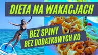 DIETA NA WAKACJACH - Co Jeść By Pozostać W Formie Na Urlopie | Keto, Lowcarb, HighCarb