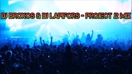 DJ Brokos & DJ Lapifors - Project J 2 Mix