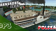 Transport Fever PL - Polska - #3 - Podłączamy Sanok i Wrocław :)