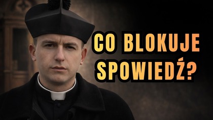 Czy moja spowiedź naprawdę coś zmienia? - dzień 1 Wielkiego Postu
