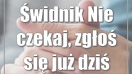 Świdnik: Nie czekaj, zgłoś się już dziś
