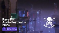 Gheordu Mix Session | Rave FM Audio Festival 