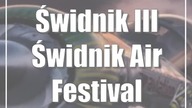 Świdnik: III Świdnik Air Festival (relacja)