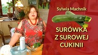 Świeża surówka z surowej cukinii - lekki dodatek do obiadu lub grilla