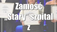 Zamość: Stary szpital z wyróżnieniem