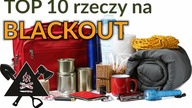  TOP 10 najpotrzebniejszych rzeczy na BLACKOUT! Jak się przygotować?