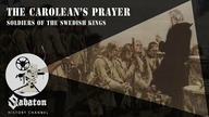 The Caroleans Prayer  Soldiers of the Swedish Kings  Sabaton History 009 [Official]