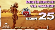 REKOLEKCJE na MARSIE - dzień 25