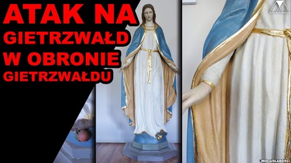 ATAK NA GIETRZWAŁD.  W OBRONIE GIETRZWAŁDU