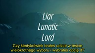 Kłamca, lunatyk, czy sam Pan Bóg