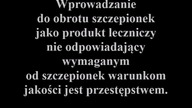 Wprowadzanie do obrotu szczepionek jako produkt leczniczy nie odpowiadający wymaganiom