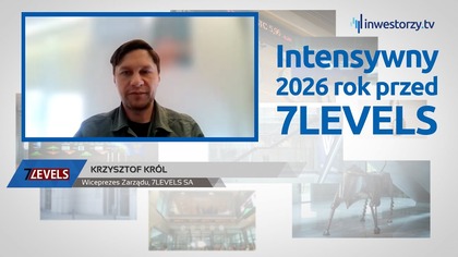 7Levels SA, Krzysztof Król  Wiceprezes Zarządu, #677 ZE SPÓŁEK