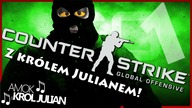 KRÓL JULIAN w CS:GO (#1) - BANAN? TAK JESTEM GŁODNY!