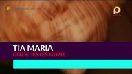 Tia Maria - Gdzie jesteś gdzie 1080p