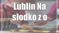 Lublin: Na słodko z okazji Dnia Babci i Dziadka