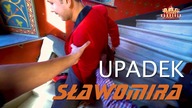 UPADEK SŁAWOMIRA