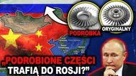 ZWROT AKCJI! OFICJALNIE: Chiny dostarczą części do Rosyjskich samolotów!
