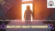 Muzyczny odlot Wspomnień