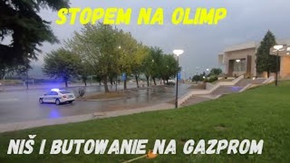 Stopem na Olimp [odc.  10] - Nis i butowanie na gazprom