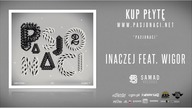 6. Pasjonaci - Inaczej feat. Wigor (prod. Pawko)