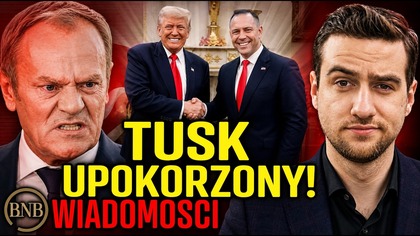 Pilne! Trump UPOKORZYŁ Niemcy i Tuska! Mój Przyjaciel NAWROCKI